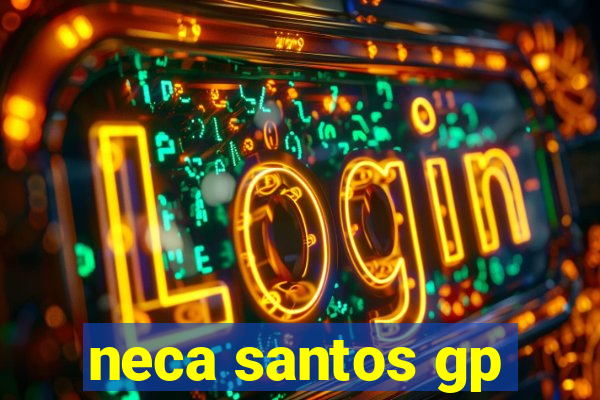 neca santos gp